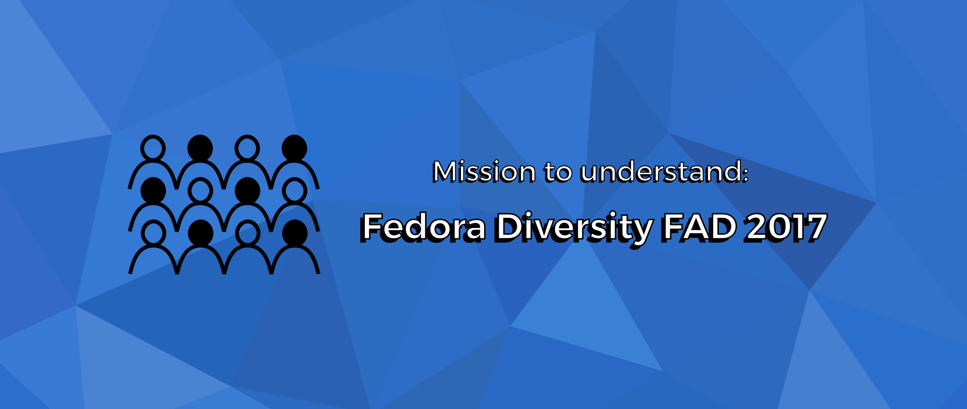 Mission to understand: Fedora Diversity FAD 2017