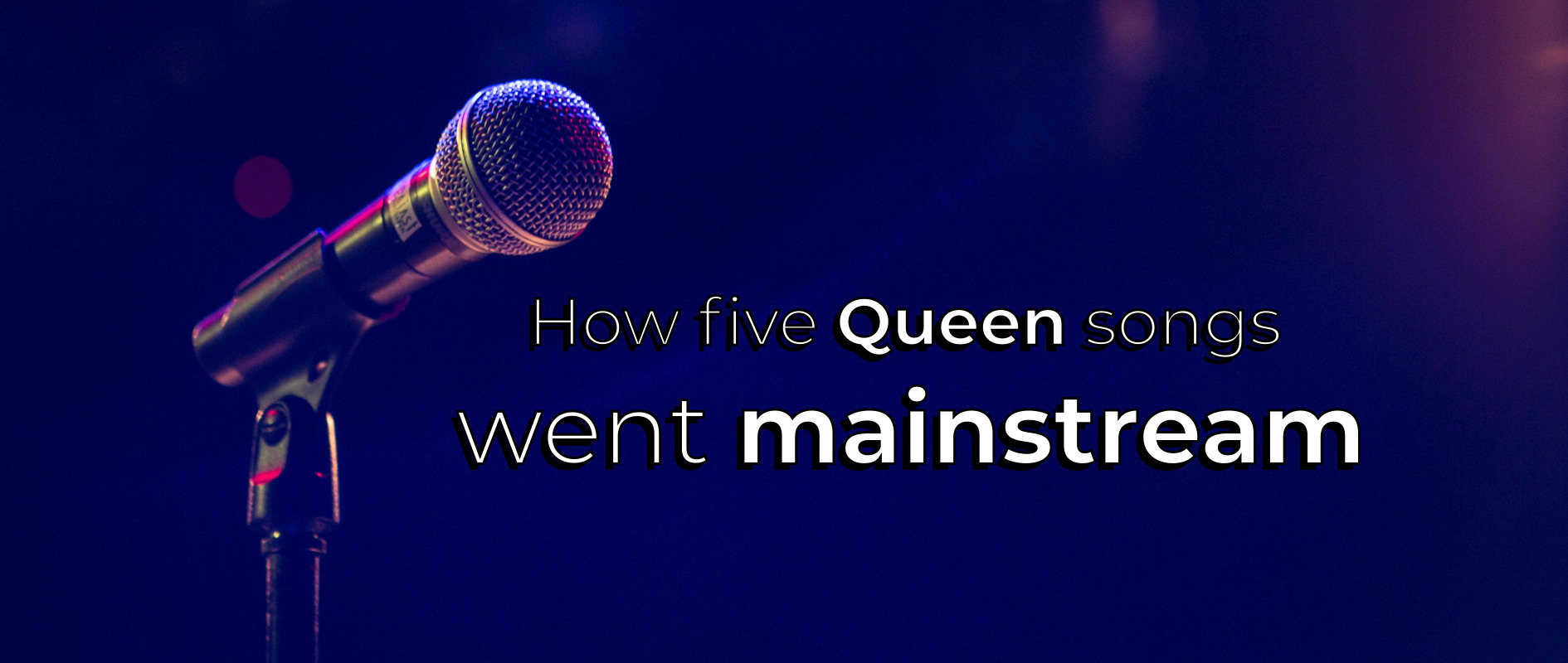 How five Queen songs went mainstream in totally different ways